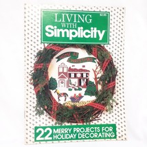 Living with Simplicity Pattern Booklet Christmas 22 Merry Projects Holid... - $11.88