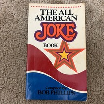 The All American Joke Book Humor Paperback Book by Bob Phillips Harvest House - £5.08 GBP