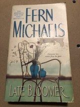 Late Bloomer - paperback, Fern Michaels, 9780743457934 - $3.88