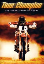 True Champion Johnny Campbell Documentary Dvd Off-Road Motorcycle Racing Doc Oop - £20.75 GBP
