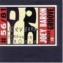 Joey Baron Tongue in Groove - CD - £23.55 GBP