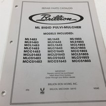 Brillion ML1483 ML1643 ML1803 ML Rigid Pulvi-Mulcher Parts Catalog 1K045... - $39.99