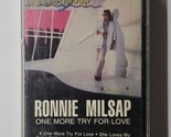 One More Try For Love Ronnie Milsap (Cassette, 1984)  - $7.91