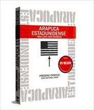 Arapuca Estadunidense - Uma Lava Jato Mundial (Em Portugues do Brasil) [... - £44.12 GBP
