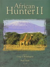 African Hunter [Leather Bound] Boddington, Craig and Flack, Peter - $133.27