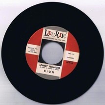 Dion Lonely Teenager 45 rpm B Little Miss Blue Laurie - $7.91