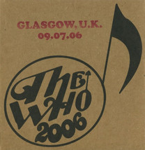 The Who Live in Glascow, U.K. 09/07/06 Rare Soundboard 2 CD Jewel case Edition - £19.67 GBP