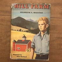 Hill Farm By Hildreth T. Wriston 1956 Vintage Hardcover - £7.07 GBP