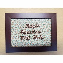 Funny Retro Vintage Look &quot;Maybe Swearing Will Help&quot; 9&quot; Wall Decor Sign - $28.13