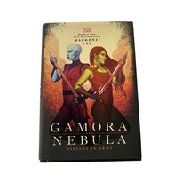 Gamora and Nebula Sisters in Arms by Mackenzi Lee Marvel  Hardcover Book - $72.56 MXN