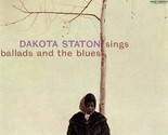Ballads And The Blues [Vinyl] Dakota Staton - £19.54 GBP