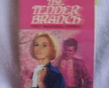 The Tender Branch [Paperback] - £11.84 GBP