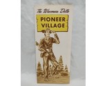 Vintage The Wisconsin Dells Pioneer Village Brochure - $23.75