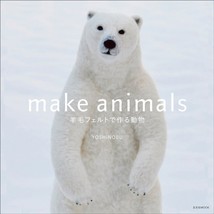 Make Animals Needle - Japanese Craft Book Felt Wool - £24.85 GBP