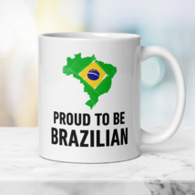 Patriotic Brazilian Mug Proud to be Brazilian, Gift Mug with Brazilian Flag - £16.98 GBP