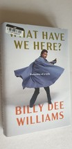 Billy Dee Williams Memoir What Have Here Guaranteed Authentic Hardcover - £17.07 GBP