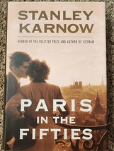 Paris in the Fifties - Hardcover By Stanley Karnow - £3.52 GBP