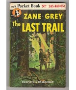Zane Grey LAST TRAIL First PB edition 1946 Unread Ohio Pioneers &amp; Indian... - $16.19