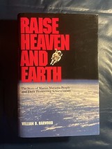Raise Heaven and Earth by William B. Harwood - Good - £6.43 GBP