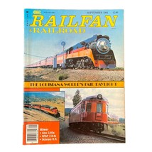 Railfan &amp; Railroad September 1984 The Louisiana World’s Fair Daylight Magazine - $9.99