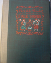 Fireside Book of Folk Songs: Selected and edited by Margaret Bradford Boni, Arra - £239.00 GBP