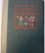Fireside Book of Folk Songs: Selected and edited by Margaret Bradford Bo... - £211.61 GBP