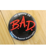 Vintage B.A.D. I&#39;m Gonna Be BAD Bowling Against Dystrophy Pinback Pin Badge - €12,08 EUR