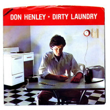 Don Henley &#39;Dirty Laundry&#39; 45 RPM record with Sleeve - £11.73 GBP