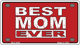 Best Mom Ever Red Novelty Mini Metal License Plate Tag - £12.02 GBP