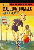 The Million Dollar Shot (The Million Dollar Series #1) by Dan Gutman - Like New - £6.98 GBP