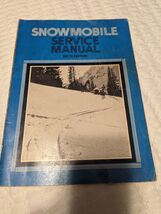 SNOWMOBILE SERVICE MANUAL Sixth Edition 1973 SMS-6 - $271.23 MXN