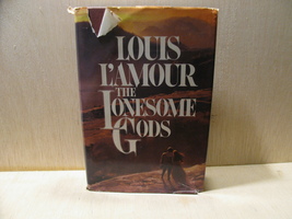 The Lonesome Gods By Louis L&#39;amour (1983, Hardcover) 1st Edition - £18.87 GBP