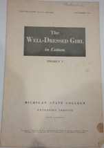 Vintage 4-H Club Bulletin The Well Dressed Girl In Cotton November 1945 - £3.92 GBP