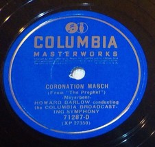 12&quot; Howard Barlow Columbia Broadcast Symphony 78 Hungarian March/Coronation BX2A - £5.17 GBP