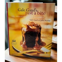 Vintage Gale Gand&#39;s Just A Bite Little Desserts Cookbook Recipes Food Network - $9.87