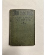 Standard English Classics Short Stories Old and New 1916 C Alfonso Smith - £10.65 GBP