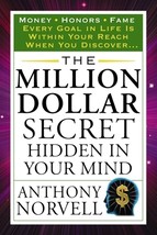 The Million Dollar Secret Hidden in Your Mind by Anthony Norvell - Good - £11.63 GBP