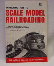 VINTAGE INTRODUCTION TO SCALE MODEL RAILROADING Linn H. Westcott BOOK BO... - $9.90