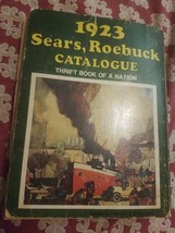 A 1973 Reproduction of a 1923 Sears, Roebuck Catalogue, Thrift Book of a Nation - £14.14 GBP