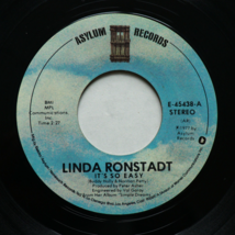Linda Ronstadt - It&#39;s So Easy / Lo Siento Mi Vida 45 rpm Vinyl 7&quot; Single E-45438 - £7.83 GBP