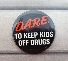 &quot;D.A.R.E. To Keep Kids Off Drugs&quot; Pinback Button VTG DARE Drug Awareness Canada - £5.25 GBP