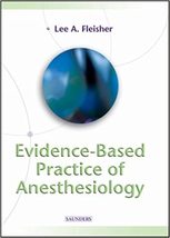 Evidence-Based Practice of Anesthesiology by Lee A. Fleisher - Paperback - VG - £3.99 GBP