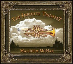 The Infinite Trumpet by Malcolm McNab (CD-2010) NEW - £25.61 GBP