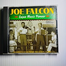 Joe Falcon Cajun Music Pioneer CD 1997 Recorded Live At The Triangle Club LA - £9.29 GBP