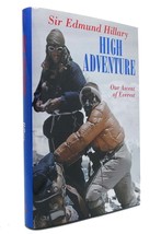 Edmund Hillary HIGH ADVENTURE  1st Edition Thus 1st Printing - £63.75 GBP