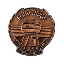 Ford SEMA Truck 75th Anniversary Auto Racing Team Race Car Lapel Pin Pinback - £7.43 GBP