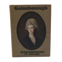 Antique VTG Masterpieces In Colour Gainsborough Hardcover Book Color Art... - £15.47 GBP