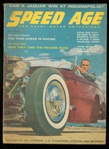 Speed Age 5/1958-Dandiest Draggin&quot; Deuce-NASCAR-Indy Cars-NHRA-Jerry Unser-VG - £23.71 GBP