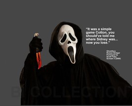 Scream&#39;s Ghostface &quot;It Was A Simple Game Cotton...&quot; Quote Photo Various Sizes - £3.90 GBP+