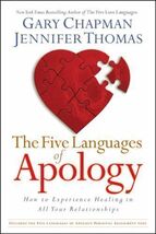 The Five Languages of Apology: How to Experience Healing in All Your by ... - $24.74